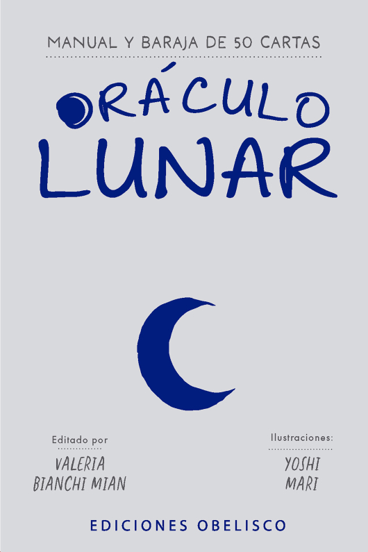 Oráculo Lunar - Valeria Bianchi Miam/ Mari Yoshi